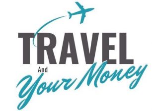 Travel And Your Money